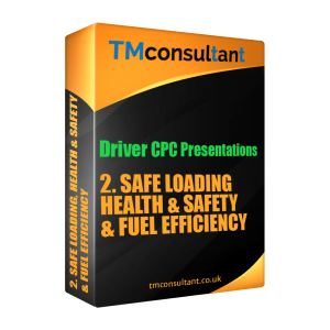 Driver CPC Training Presentation Safe loading, H&S, Fuel Efficiency