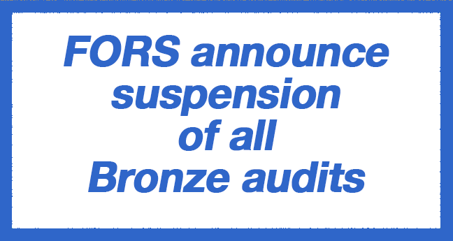 FORS announced their suspension of all Bronze audits